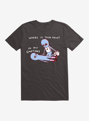 Strange Planet Where Is Your Pain? T-Shirt