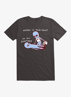 Strange Planet Where Is Your Pain? T-Shirt