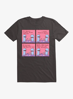Strange Planet Perhaps I Prefer More Minerals T-Shirt