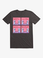 Strange Planet Perhaps I Prefer More Minerals T-Shirt