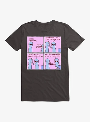 Strange Planet Not Trained For This T-Shirt