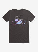 Strange Planet Chaos Is How I Learn T-Shirt