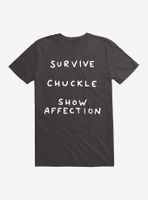 Strange Planet Survive Chuckle Show Affection T-Shirt