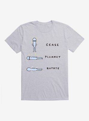Strange Planet Cease Plummet Rotate T-Shirt