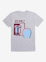 Strange Planet Your Home Is Beautiful T-Shirt