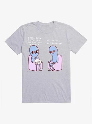 Strangle Planet My Thighs Are Forlorn T-Shirt