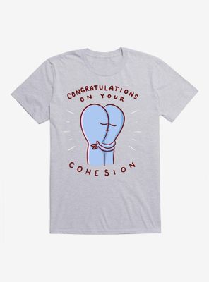 Strange Planet Congratulations On Your Cohesion T-Shirt