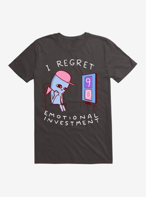 Strange Planet I Regret Emotional Investment T-Shirt