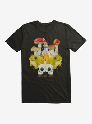 Let's Take A Trip On Mushrooms T-Shirt