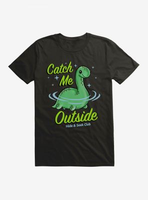 Catch Me Outside Lochness Monster T-Shirt