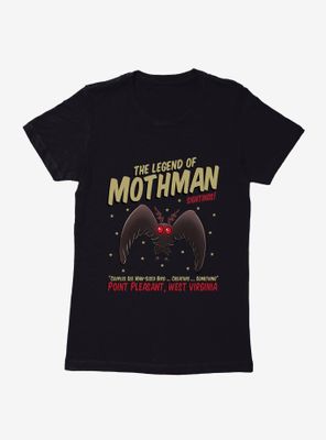 The Legend of Mothman Womens T-Shirt