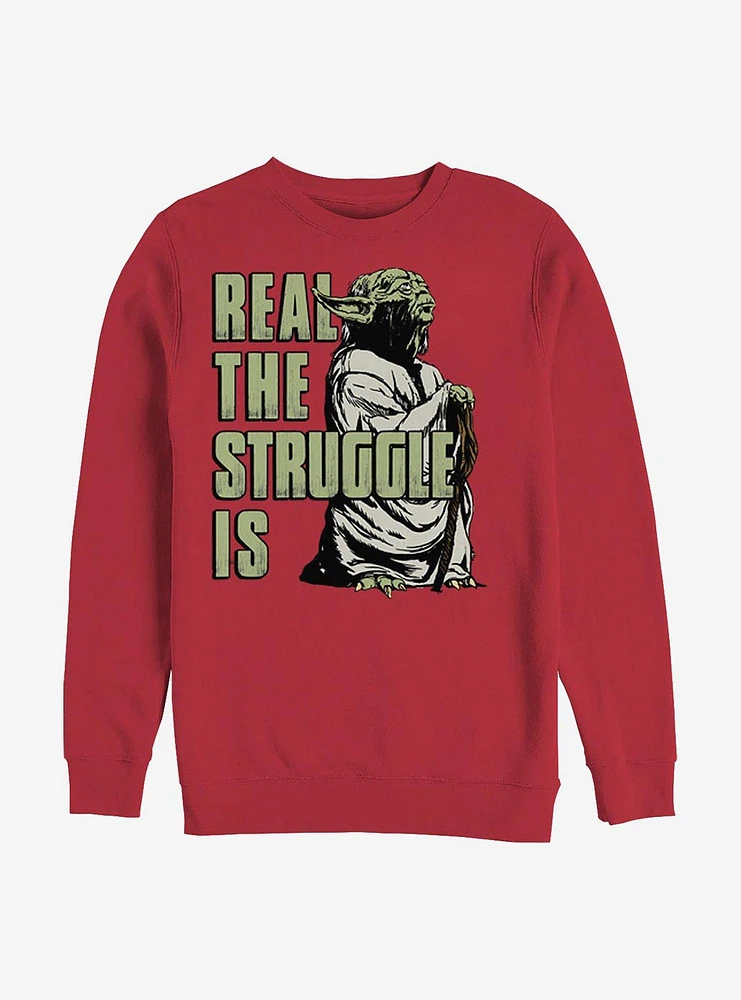 Star Wars Real The Struggle Is Crew Sweatshirt