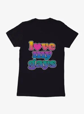 Love My Gays T-Shirt