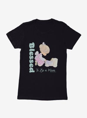 Precious Moments Blessed To Be A Mom Womens T-Shirt