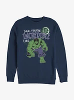 Marvel Hulk Incredible Like Dad Crew Sweatshirt