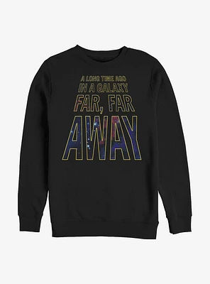 Star Wars Far Away Crew Sweatshirt