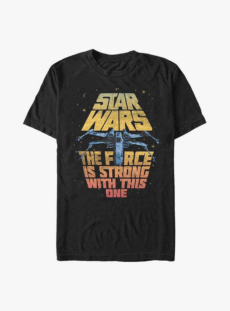 Star Wars Force Is Strong T-Shirt