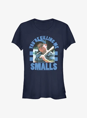 The Sandlot Killing Me Smalls Girls T-Shirt