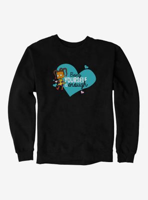 Rugrats Susie Carmichael Being Yourself Is Enough Sweatshirt