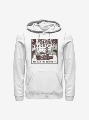 Disney Jungle Cruise Your Dreamboat Has Arrived Hoodie