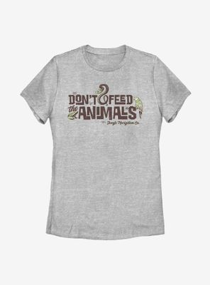 Disney Jungle Cruise Don't Feed The Animals Womens T-Shirt