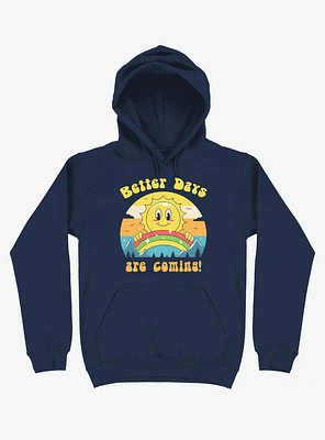 Rainbow Sun Better Days Are Coming Navy Blue Hoodie