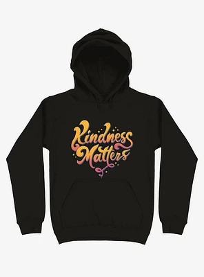 Kindness Matters Black Hoodie