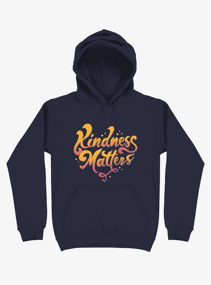 Kindness Matters Navy Blue Hoodie