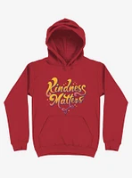 Kindness Matters Red Hoodie