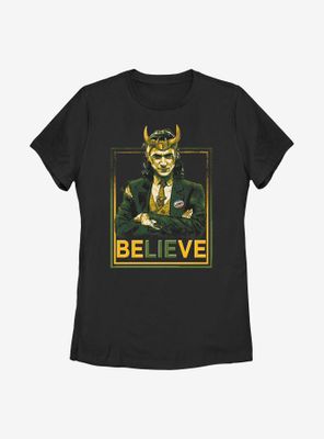 Marvel Loki Believe Political Motive Womens T-Shirt