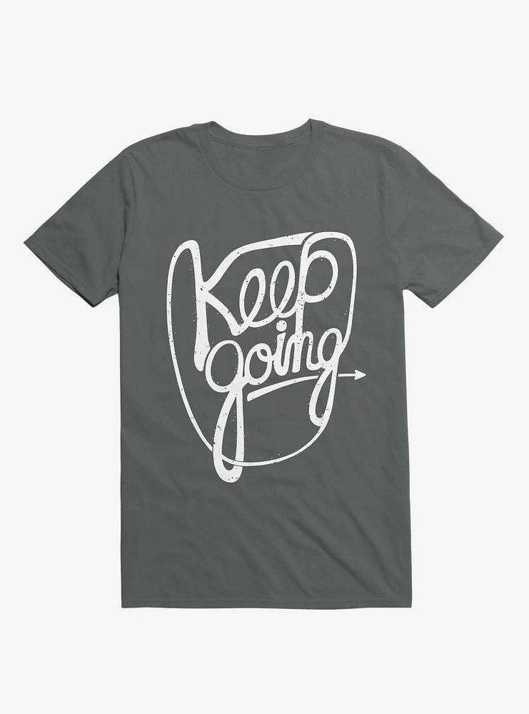 Keep Going T-Shirt