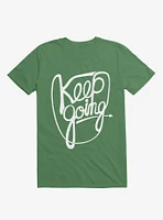 Keep Going T-Shirt