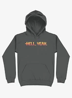 Hell Yeah Hoodie