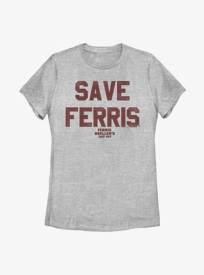 Ferris Bueller's Day Off Save Him Now Womens T-Shirt