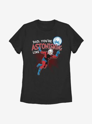 Marvel Ant Man Astonishing Like Dad Womens T-Shirt