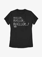 Ferris Bueller's Day Off Bueller Chalk Womens T-Shirt