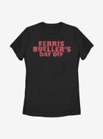 Ferris Bueller's Day Off Movie Womens T-Shirt