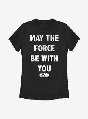 Star Wars Be With You Womens T-Shirt