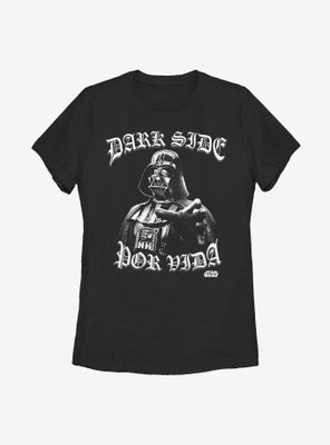 Star Wars Vader Dark Side Por Vida Womens T-Shirt