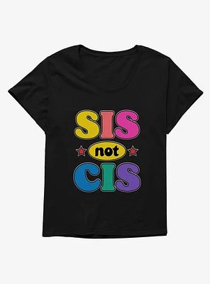 Sis Not Cis T-Shirt Plus