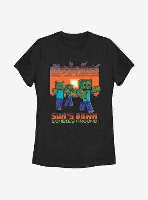 Minecraft Sun's Down Zombies Around Womens T-Shirt