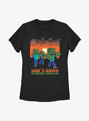 Minecraft Sun's Down Zombies Around Womens T-Shirt
