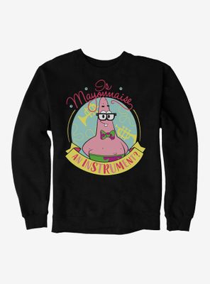 SpongeBob SquarePants Mayonnaise Instrument Sweatshirt
