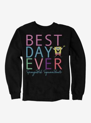 SpongeBob SquarePants Best Day Ever Rainbow Sweatshirt