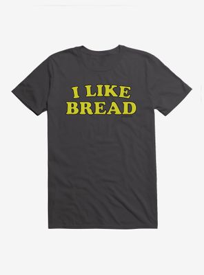 Adorned By Chi I Like Bread T-Shirt