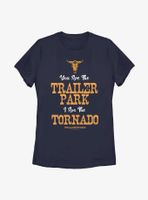 Yellowstone Trailer Park Tornado Womens T-Shirt