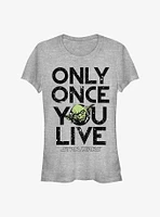 Star Wars Only Once You Live Yoda Girls T-Shirt