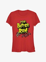 Stranger Things Dustin You Better Run Girls T-Shirt
