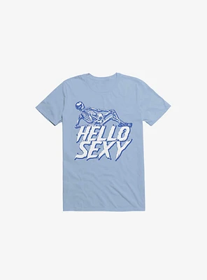 Hello Sexy Skeleton Light Blue T-Shirt