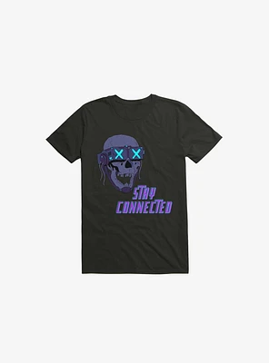 Stay_Connected 2.0 T-Shirt